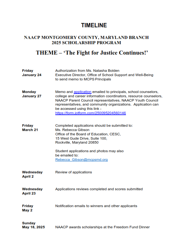 TIMELINE

NAACP MONTGOMERY COUNTY, MARYLAND BRANCH

2025 SCHOLARSHIP PROGRAM